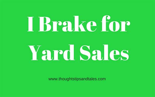 Why I Love Yard Sales