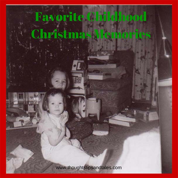 Favorite Childhood Christmas Memories