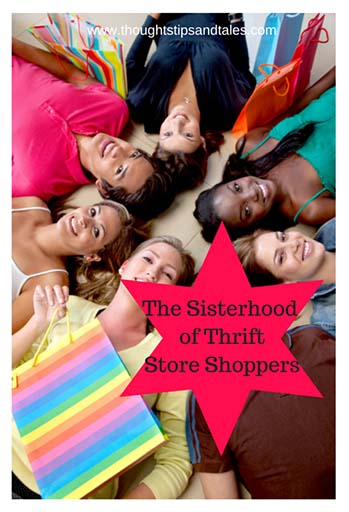 Sisterhood of Thrift Store Shoppers