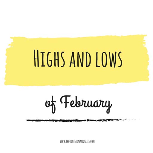 February Highs and Lows