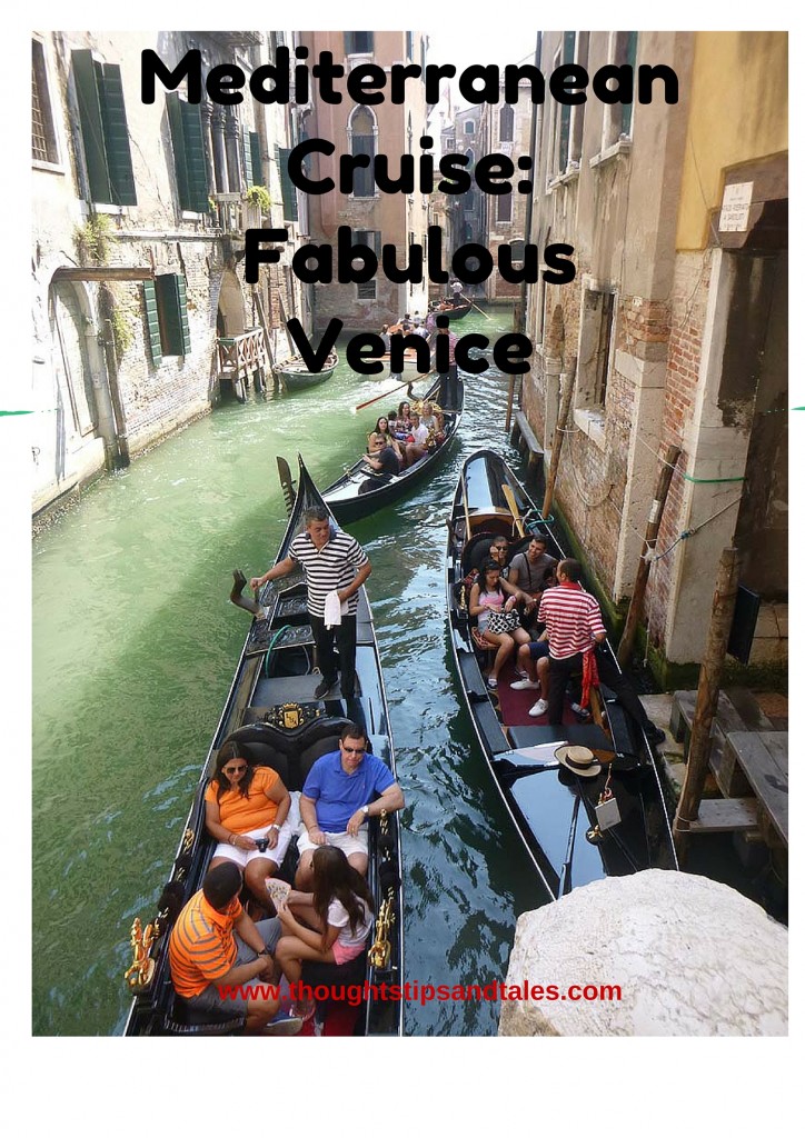 Mediterranean cruise: Fabulous Venice