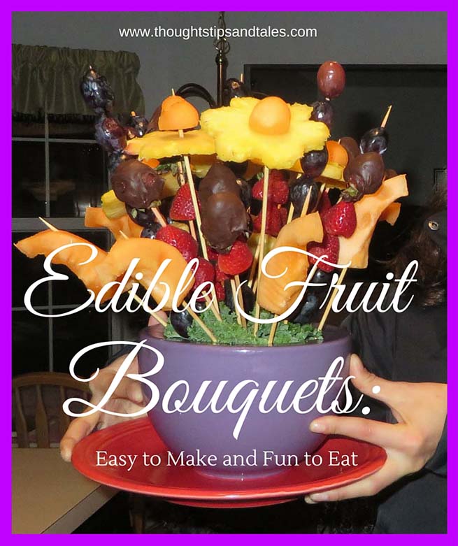 Edible Fruit Bouquets Easy to Make 