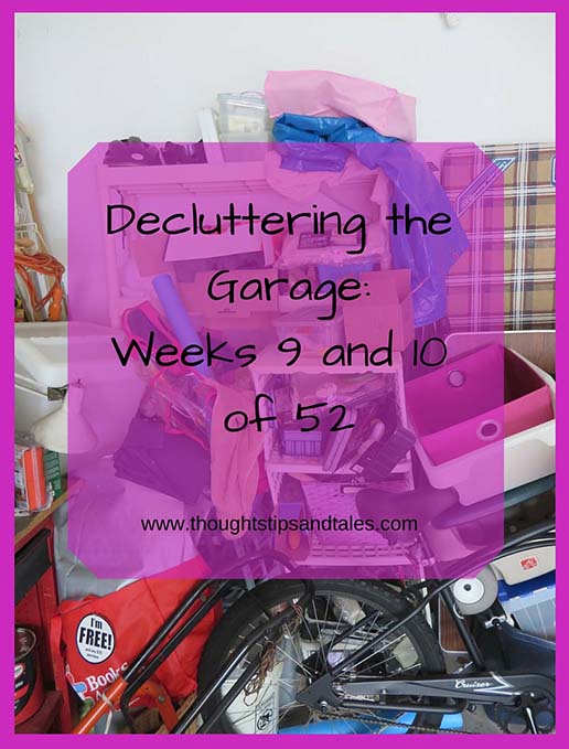 Decluttering the Garage: Weeks 9 and 10 of 52
