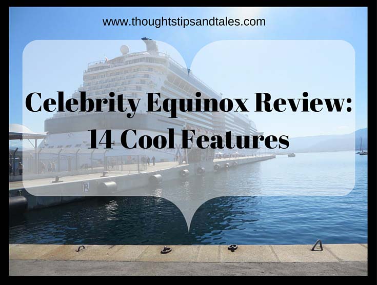 Celebrity Equinox Review