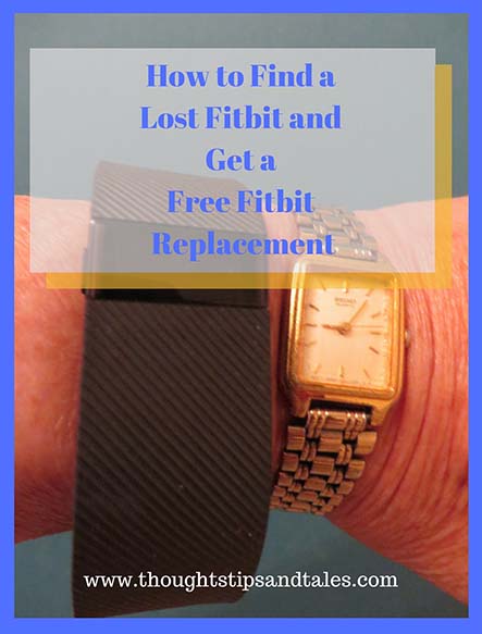 Find Lost Fitbit,  Get a Free Fitbit Replacement