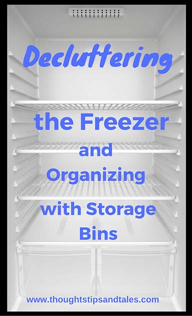 Decluttering the Freezer and Organizing with Storage Bins