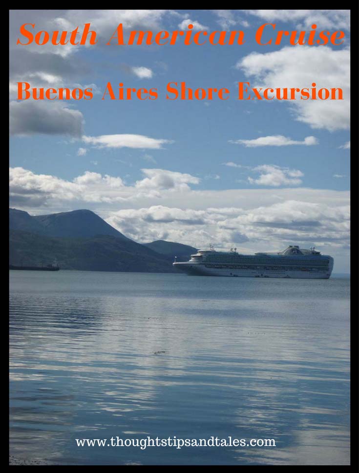 South American Cruise Buenos Aires Shore Excursion