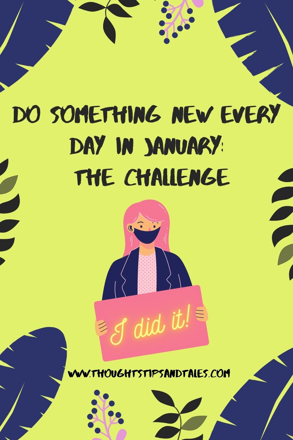 Do Something New Every Day in January: The Challenge